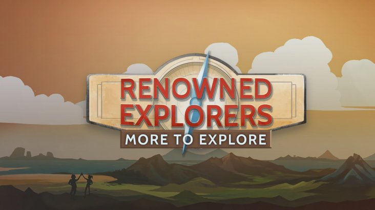 Renowned Explorers: More To Explore