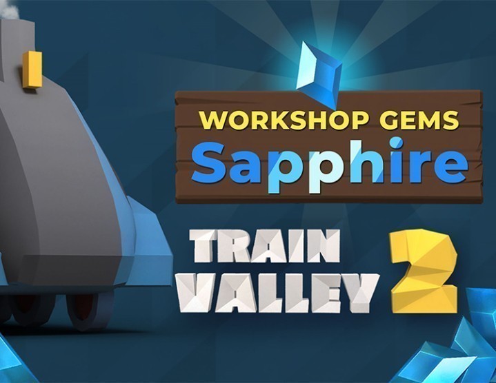 Train Valley 2: Workshop Gems - Sapphire Train Valley 2: Workshop Gems - Sapphire