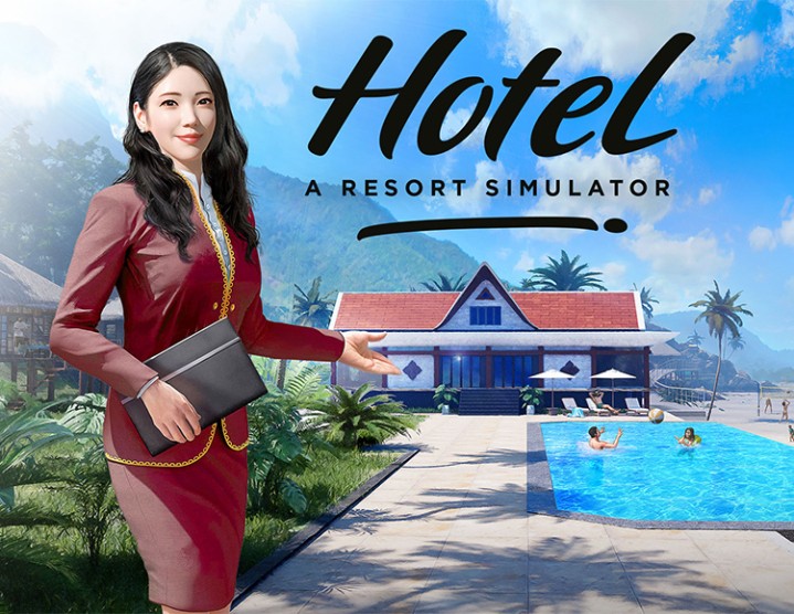 Hotel: A Resort Simulator Hotel: A Resort Simulator