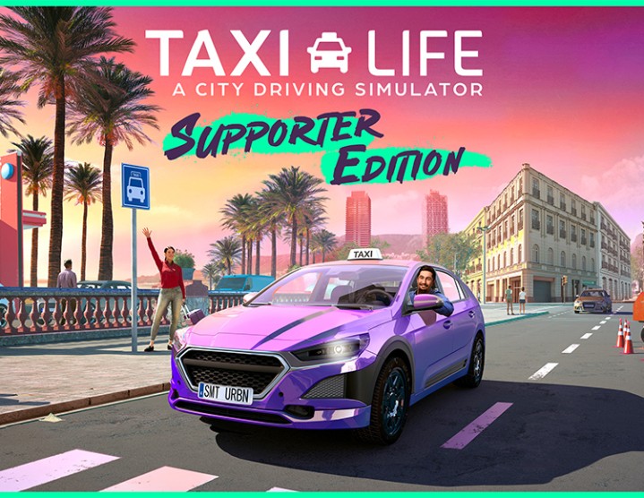 Taxi Life: A City Driving Simulator - Supporter Edition Taxi Life: A City Driving Simulator - Supporter Edition