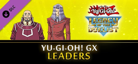 Yu-Gi-Oh! GX: Leaders Yu-Gi-Oh! GX: Leaders