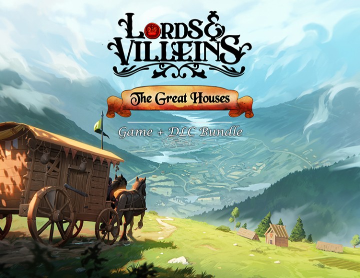 Lords and Vileins: The Great Houses Edition Lords and Vileins: The Great Houses Edition